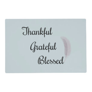 Thankful Grateful Blessed Angel Feather Dusty Blue Placemat