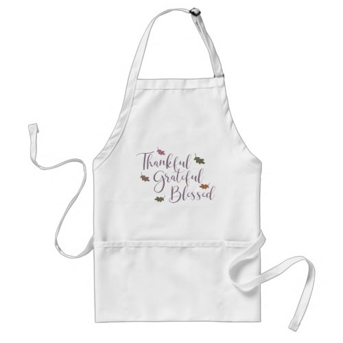 Thankful Grateful Blessed Autumn Leaves Typography Adult Apron
