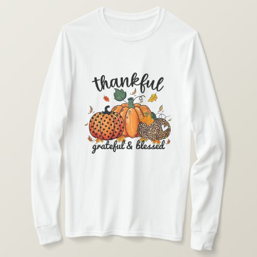 Thankful Grateful Blessed Autumn Pumpkin  T_Shirt
