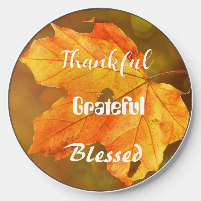 Thankful Grateful Blessed Autumn Wireless Charger (Front)