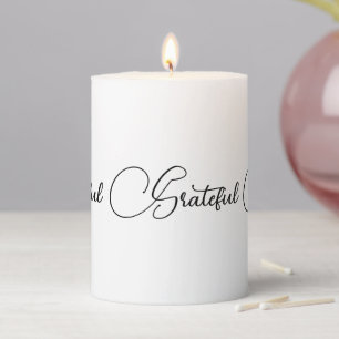 Thankful Grateful Blessed black elegant script Pillar Candle