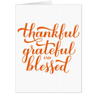 Thankful Grateful Blessed calligraphy. Card