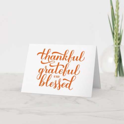 Thankful Grateful Blessed calligraphy Card