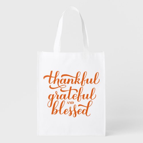 Thankful Grateful Blessed calligraphy Thanksgivin Grocery Bag