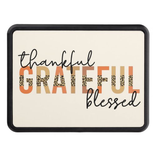 Thankful Grateful Blessed Cheetah Print Typography Hitch Cover