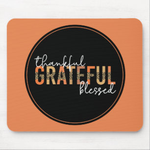 Thankful Grateful Blessed Cheetah Print Typography Mouse Pad
