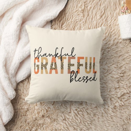 Thankful Grateful Blessed Cheetah Print Typography Throw Pillow