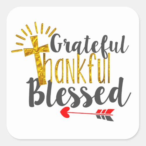 thankful grateful Blessed christian Easter Square Sticker