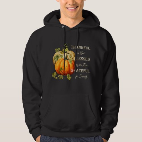 Thankful Grateful Blessed Christian Thanksgiving Hoodie