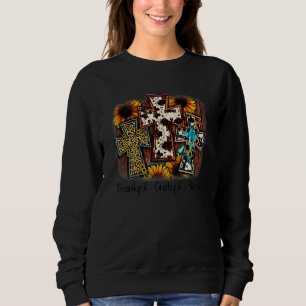 Thankful Grateful Blessed Cross Bar Sunflowers Tha Sweatshirt