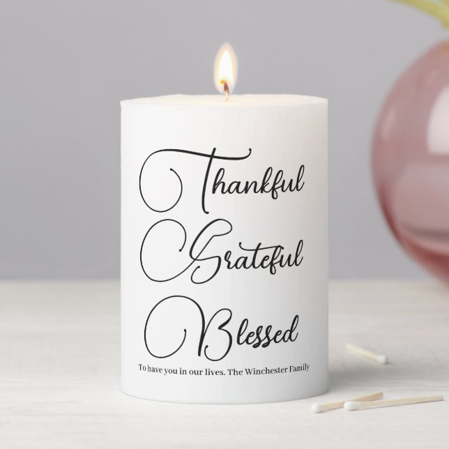 Thankful Grateful Blessed custom text Thanksgiving Pillar Candle (In Situ)