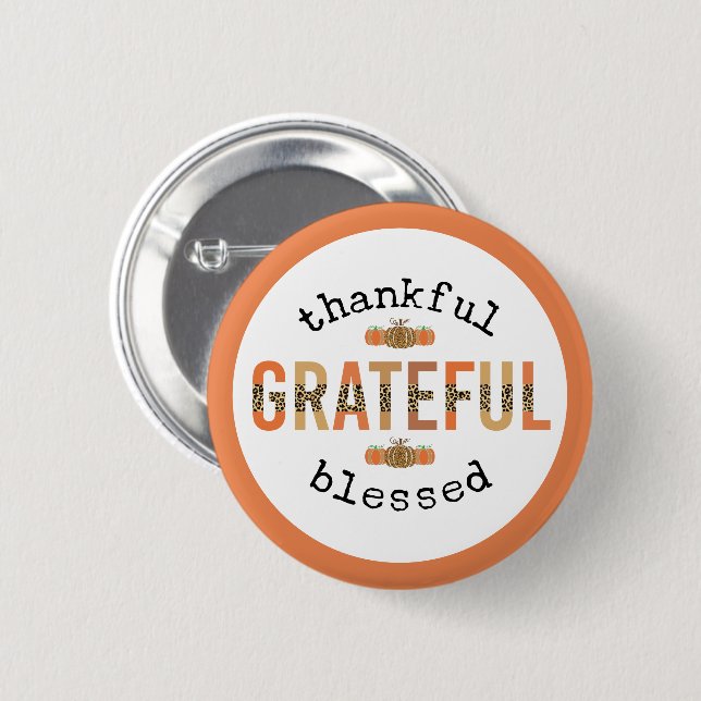 Thankful Grateful Blessed Cute Fall Thanksgiving Button (Front & Back)