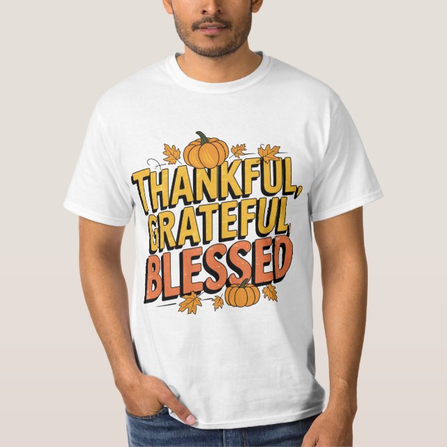 Thankful Grateful Blessed Fall T-shirt Design (Front)