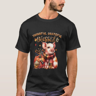 Thankful Grateful Blessed Farm animal Pig Fall Y a T-Shirt