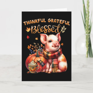 Thankful Grateful Blessed Farm Animal Pig Fall Y'a Card
