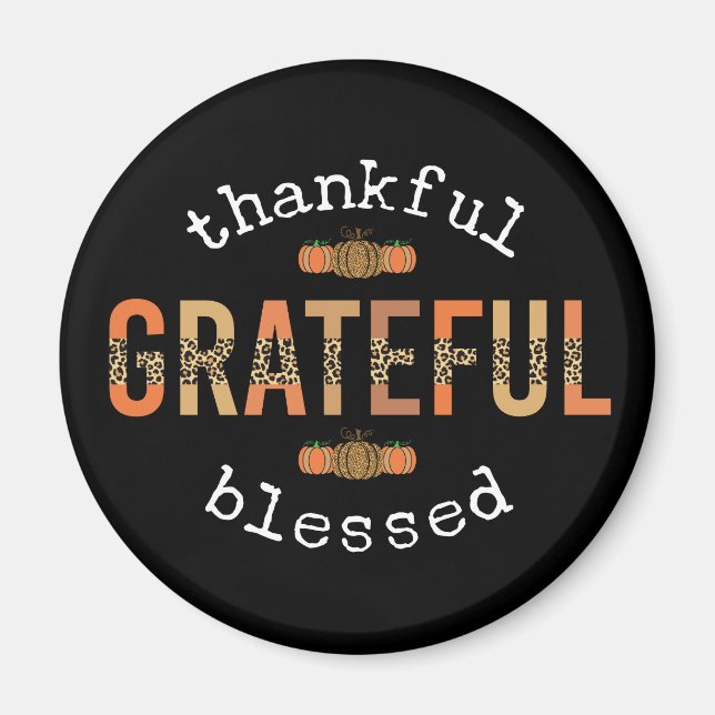 Thankful Grateful Blessed Fun Leopard Print Fall Magnet (Front)