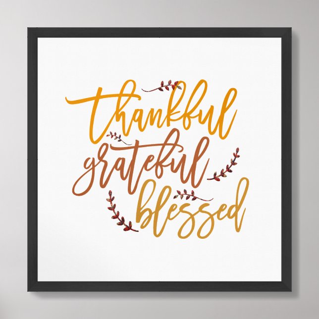 Thankful Grateful Blessed Gratitude Quote Square Framed Art (Framed Front)