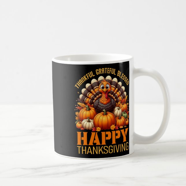 Thankful Grateful Blessed Happy Thanksgiving Turke Coffee Mug (Right)