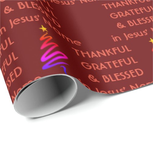 THANKFUL GRATEFUL BLESSED Jesus Christmas Wrapping Paper