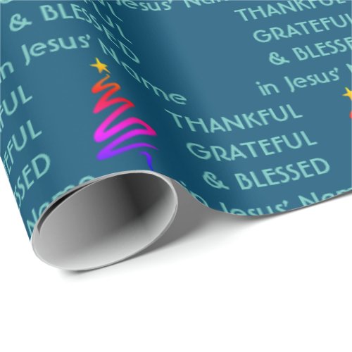 THANKFUL GRATEFUL BLESSED  Jesus Name  Christmas Wrapping Paper