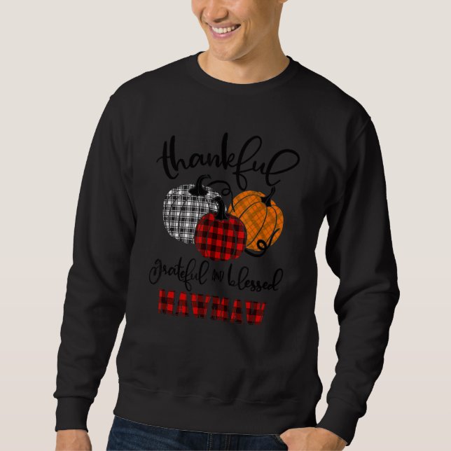 Thankful Grateful Blessed Mawmaw Autumn Fall Pumpk Sweatshirt (Front)
