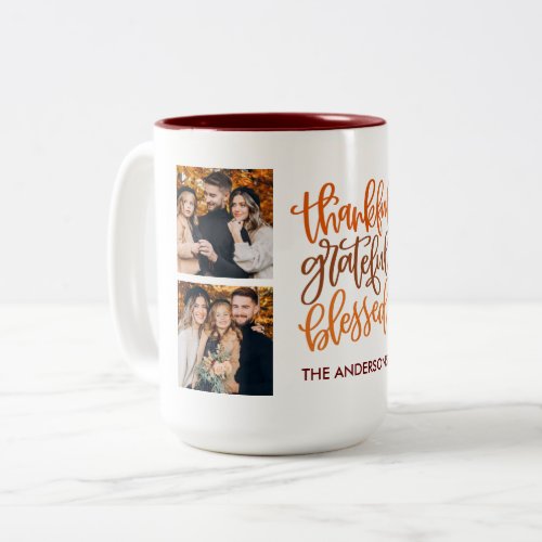 Thankful Grateful Blessed Name 4 Photo Fall Two_Tone Coffee Mug