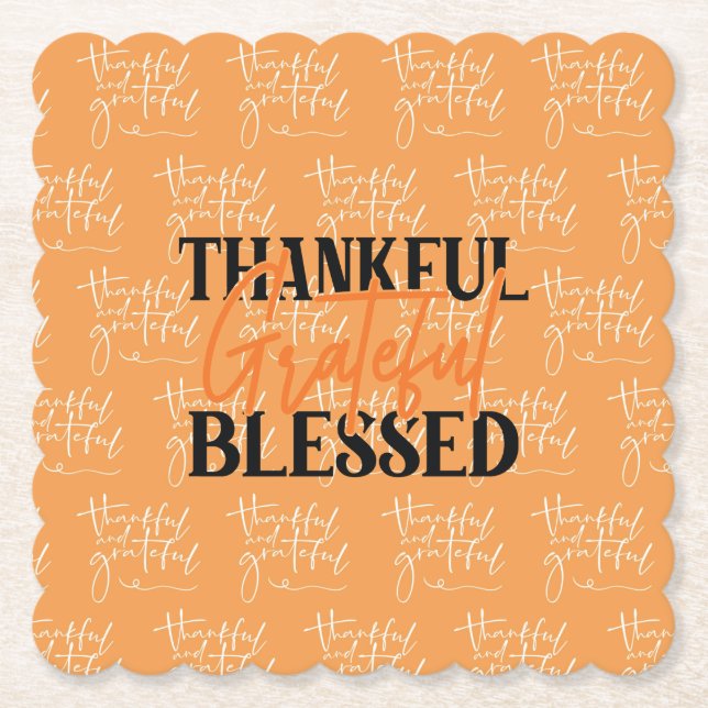 Thankful, Grateful, Blessed Paper Coaster (Front)