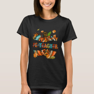 Thankful Grateful Blessed PE Teacher Pumpkin Autum T-Shirt