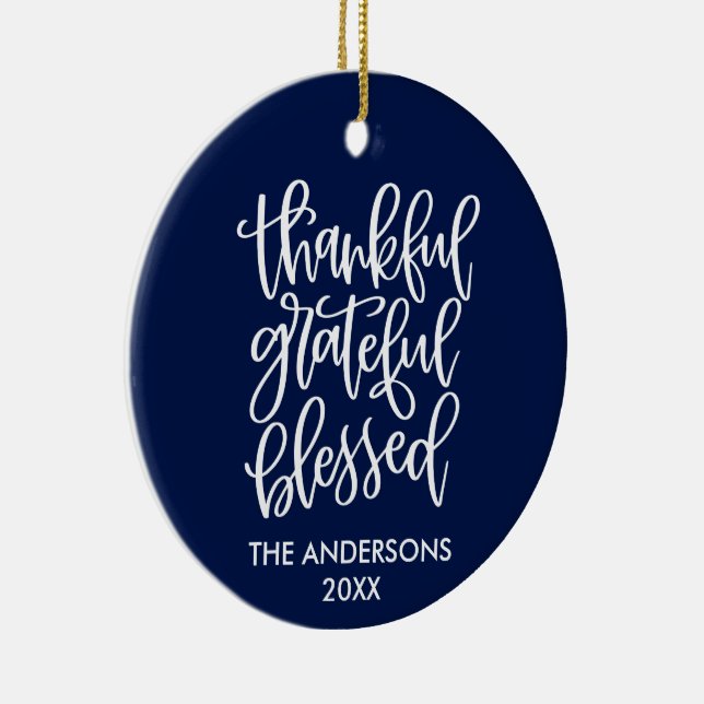 Thankful Grateful Blessed PHOTO BACK Blue Ceramic Ornament (Right)