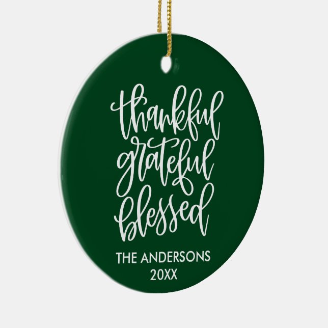 Thankful Grateful Blessed PHOTO BACK Green Ceramic Ornament (Right)