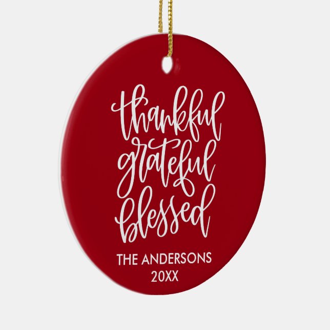 Thankful Grateful Blessed PHOTO BACK Red Ceramic Ornament (Right)
