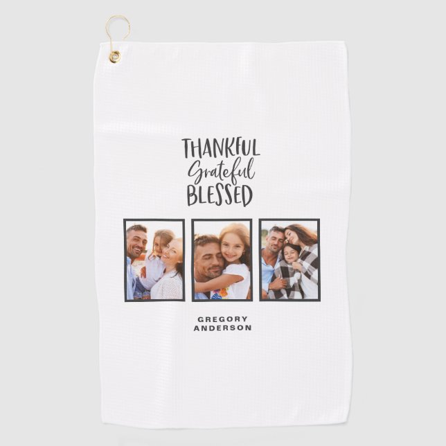 Thankful grateful blessed photo thanksgiving   golf towel (Front)