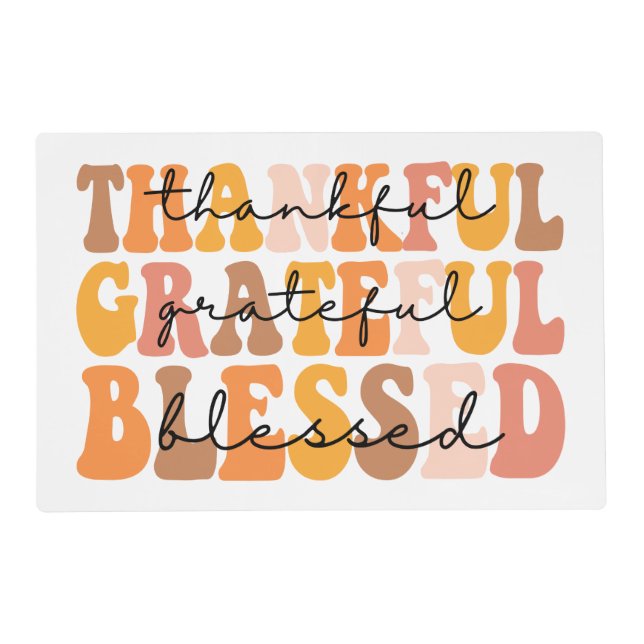 Thankful Grateful Blessed Placemat (Front)