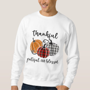 Thankful Grateful Blessed Plaid Thanksgiving Men W Sweatshirt