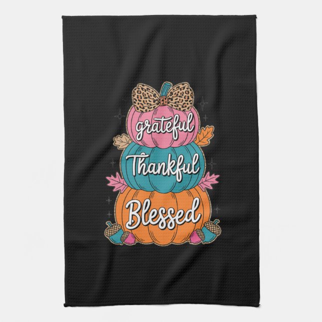 Thankful Grateful Blessed Pumpkin Kitchen | Fall A Towel (Vertical)