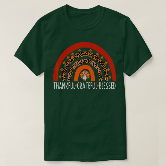 THANKFUL GRATEFUL BLESSED Rainbow Turkey Thanksgiv T-Shirt (Design Front)