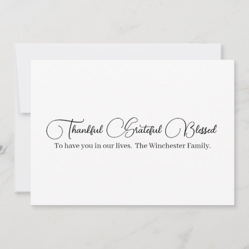 Thankful Grateful Blessed script Thanksgiving Holiday Card