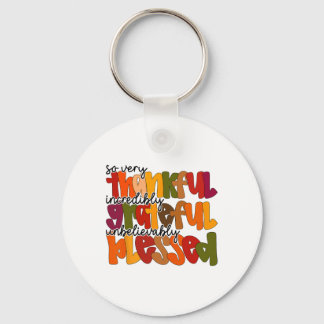 Thankful Grateful Blessed Shirt Thanksgiving Women Keychain