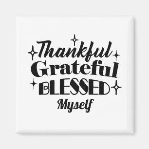 Thankful, Grateful, Blessed Sparkling Thanksgiving Magnet