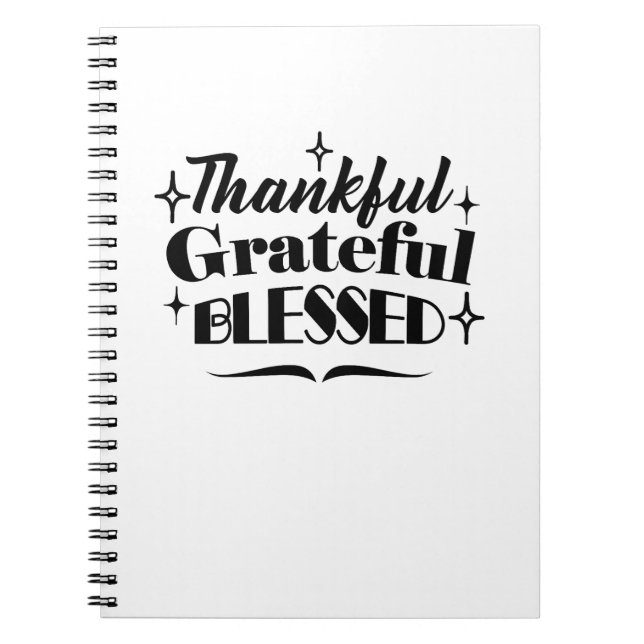 Thankful, Grateful, Blessed Sparkling Thanksgiving Notebook (Front)