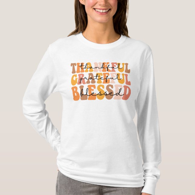 Thankful Grateful Blessed T-Shirt (Front)