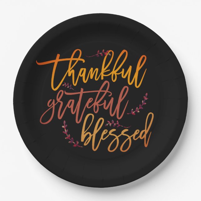 Thankful Grateful Blessed Thanksgiving Black Paper Plates (Front)