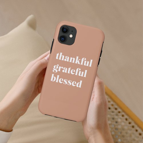 Thankful Grateful Blessed  Thanksgiving  iPhone 11 Case