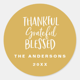 Thankful, grateful, blessed thanksgiving classic round sticker