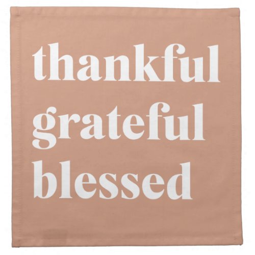 Thankful Grateful Blessed  Thanksgiving Cloth Napkin