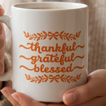 Thankful Grateful Blessed Thanksgiving