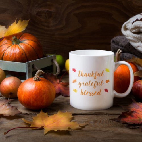 Thankful Grateful Blessed Thanksgiving Coffee Mug