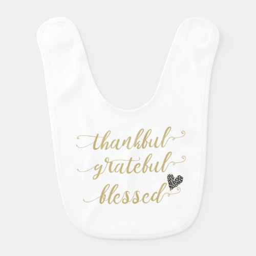 thankful grateful blessed thanksgiving holiday baby bib