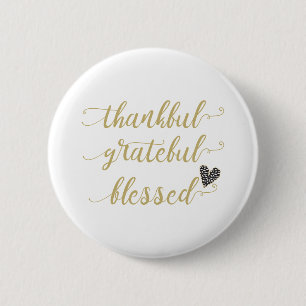 thankful grateful blessed thanksgiving holiday button