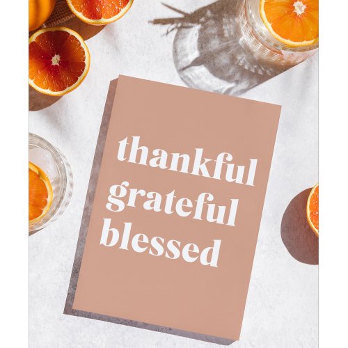 Thankful Grateful Blessed  Thanksgiving Holiday Card